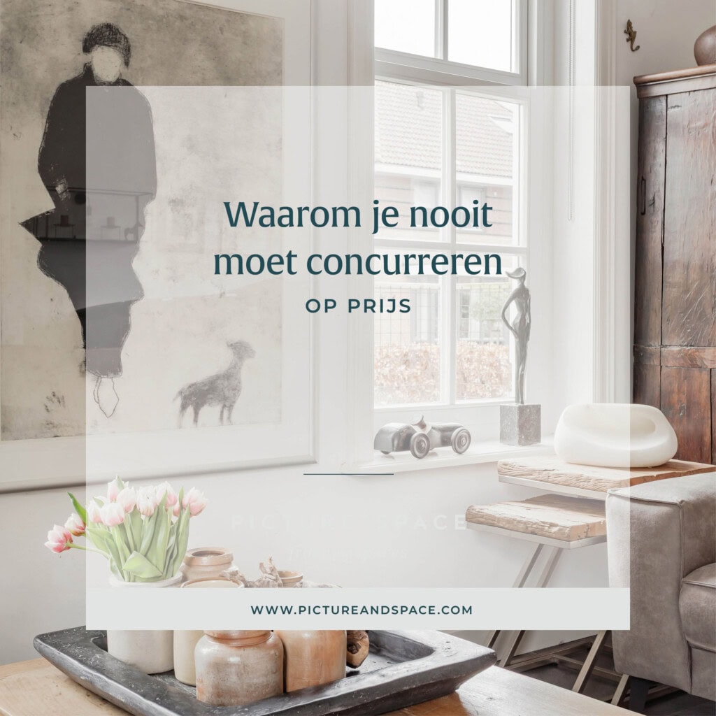 Header image for ‘Why you should never compete on price. In the background an image of a living room with candles and flowers on a tray.